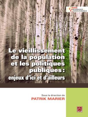 cover image of Le vieillissement de la population et les politiques publiques